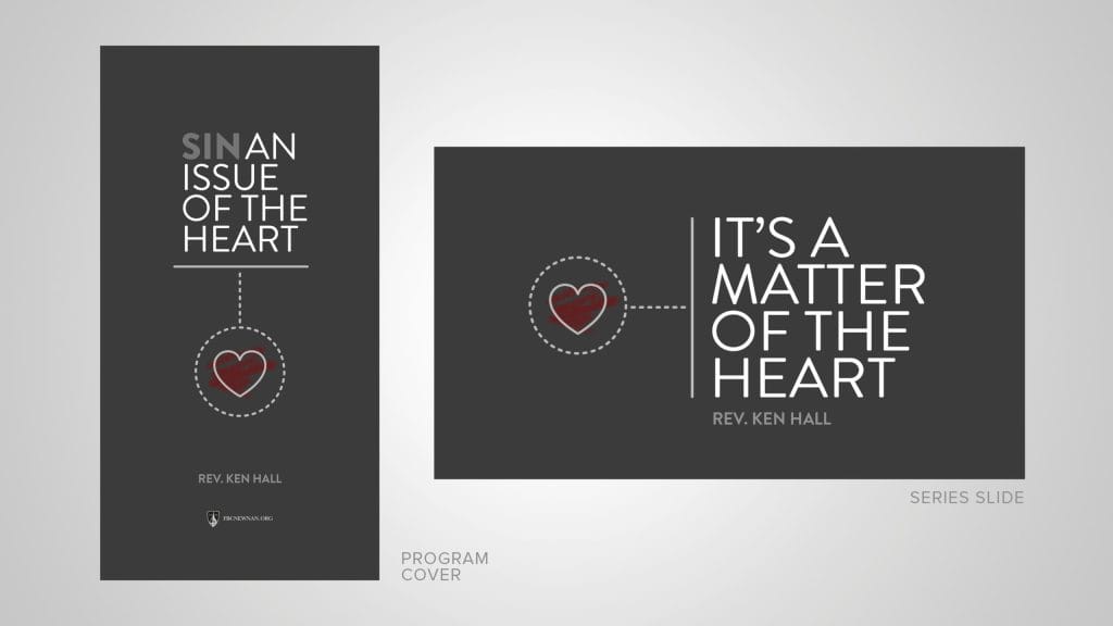 Matters of the Heart Sermon Series
