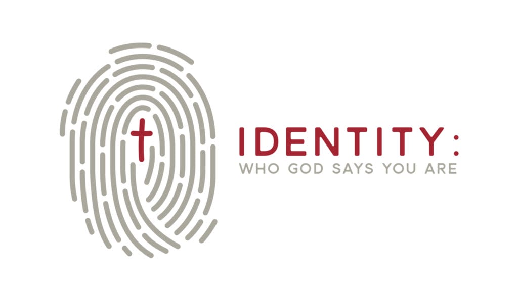 Identity Sermon Series