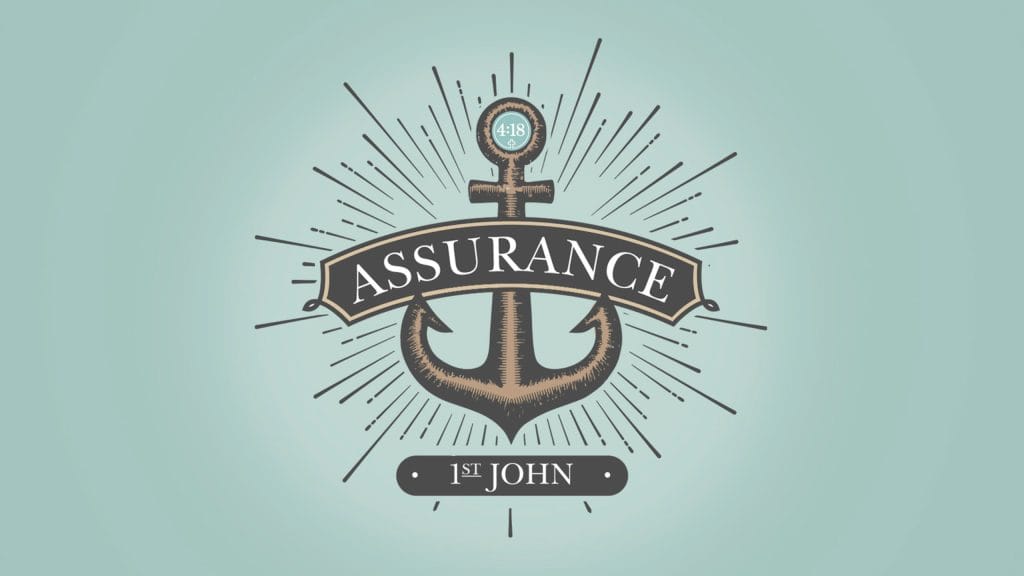 Assurance Sermon Series